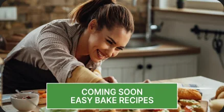 COMING SOON EASY BAKE RECIPES
